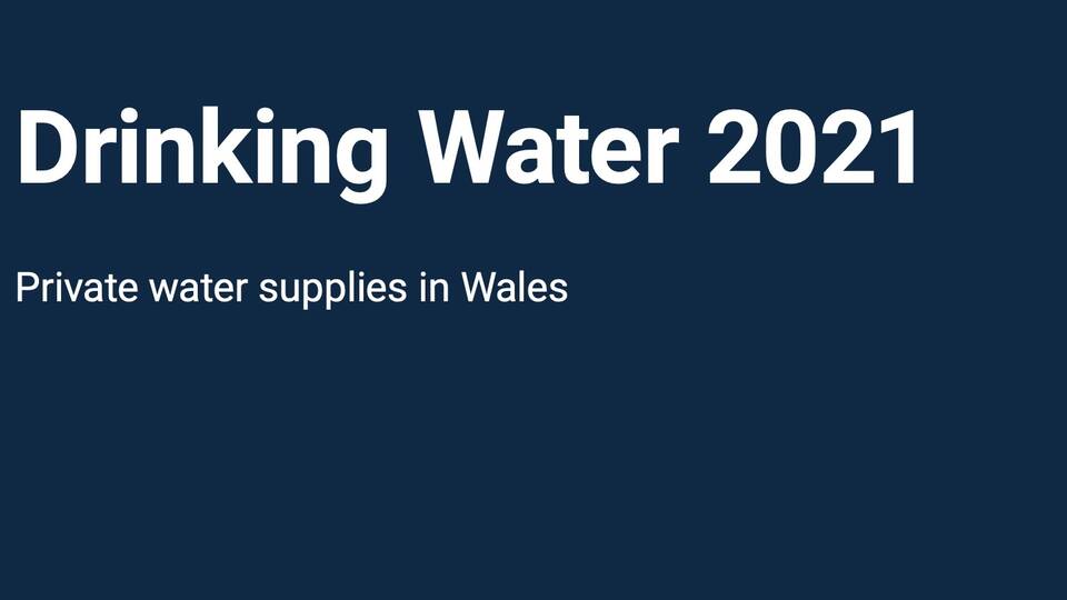 Private Water Supplies: WALES